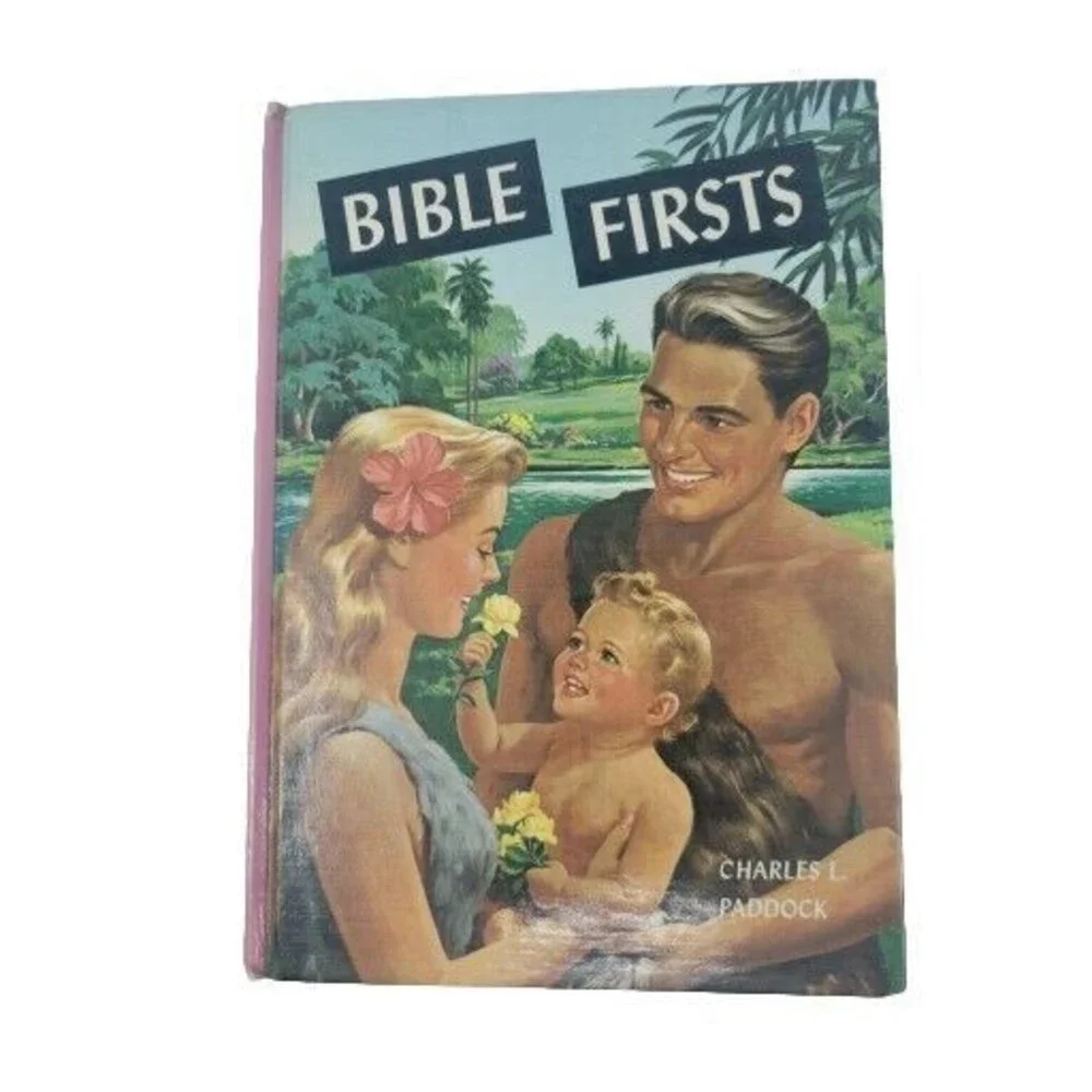 Bible Firsts by Charles Paddock Vintage 1963 Collectible Hardcover Nice Children